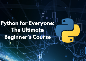 Python for Everyone: The Ultimate Beginner's Course